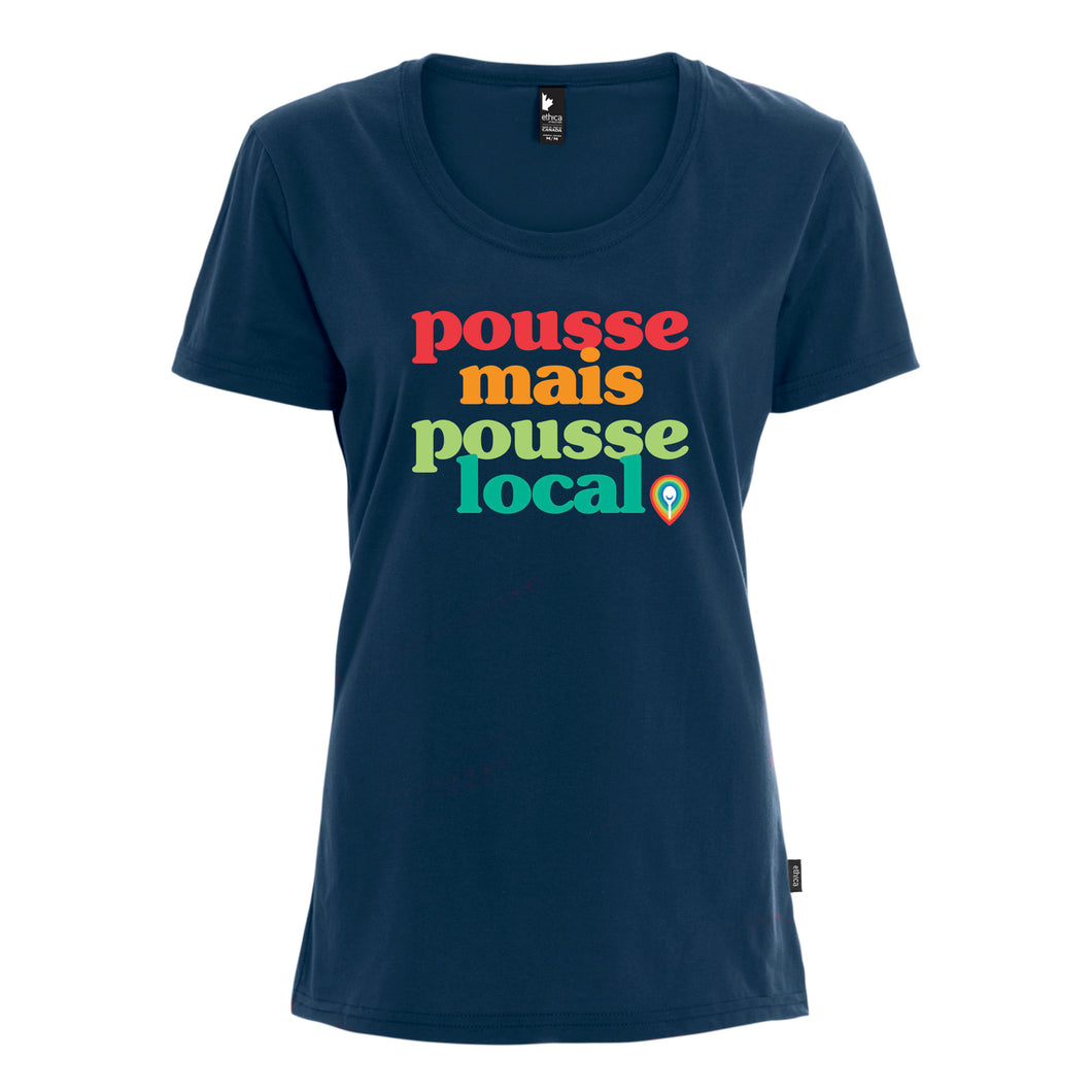 T-shirt femme – Pousse mais pousse local - Impression en couleurs